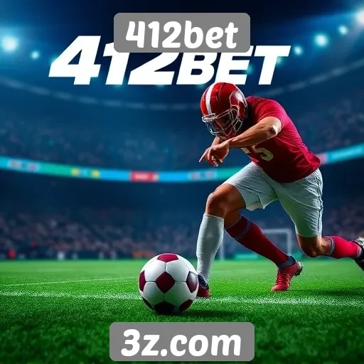 Apostas esportivas em alta no site 412bet